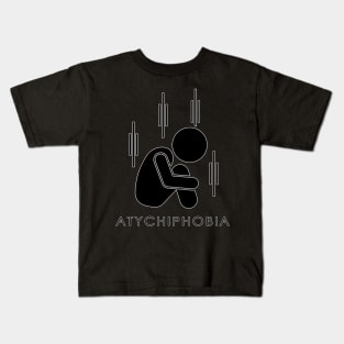 Atychiphobia-Fear Of Failure Kids T-Shirt